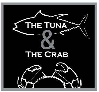 The Tuna & The Crab